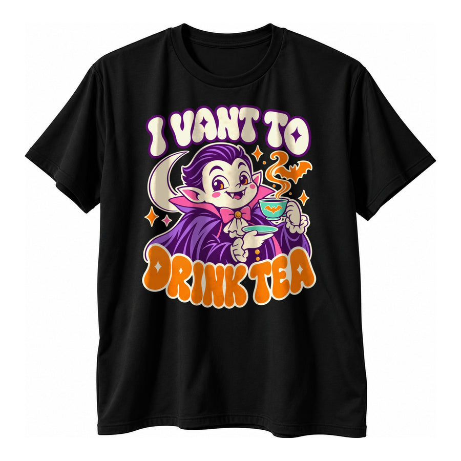 I Vant To Drink Tea Halloween T-Shirt