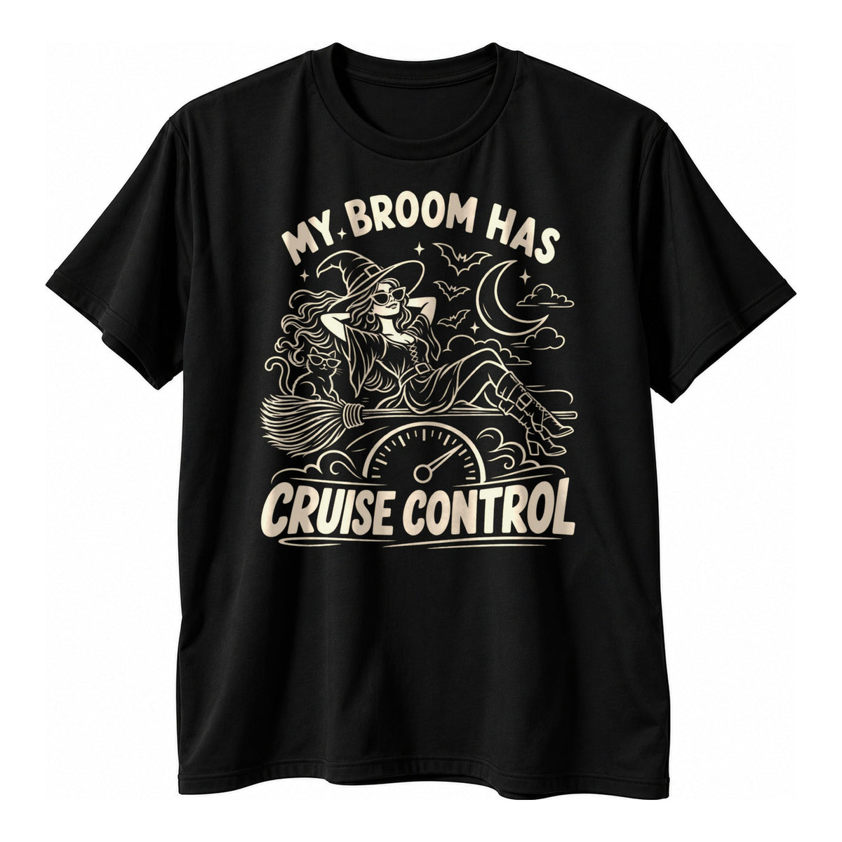 Black t-shirt with a cream line art witch lying back on a broom above a speedometer and the text My Broom Has Cruise Control