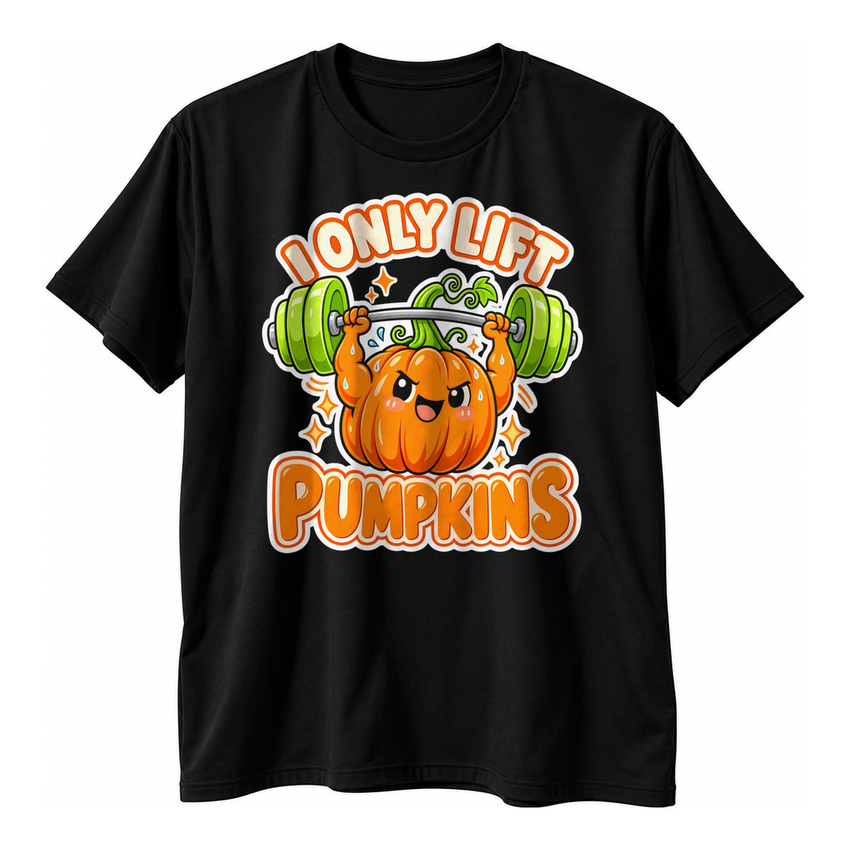 Black t-shirt with a cartoon pumpkin with muscle arms lifting a green barbell above the text I Only Lift Pumpkins