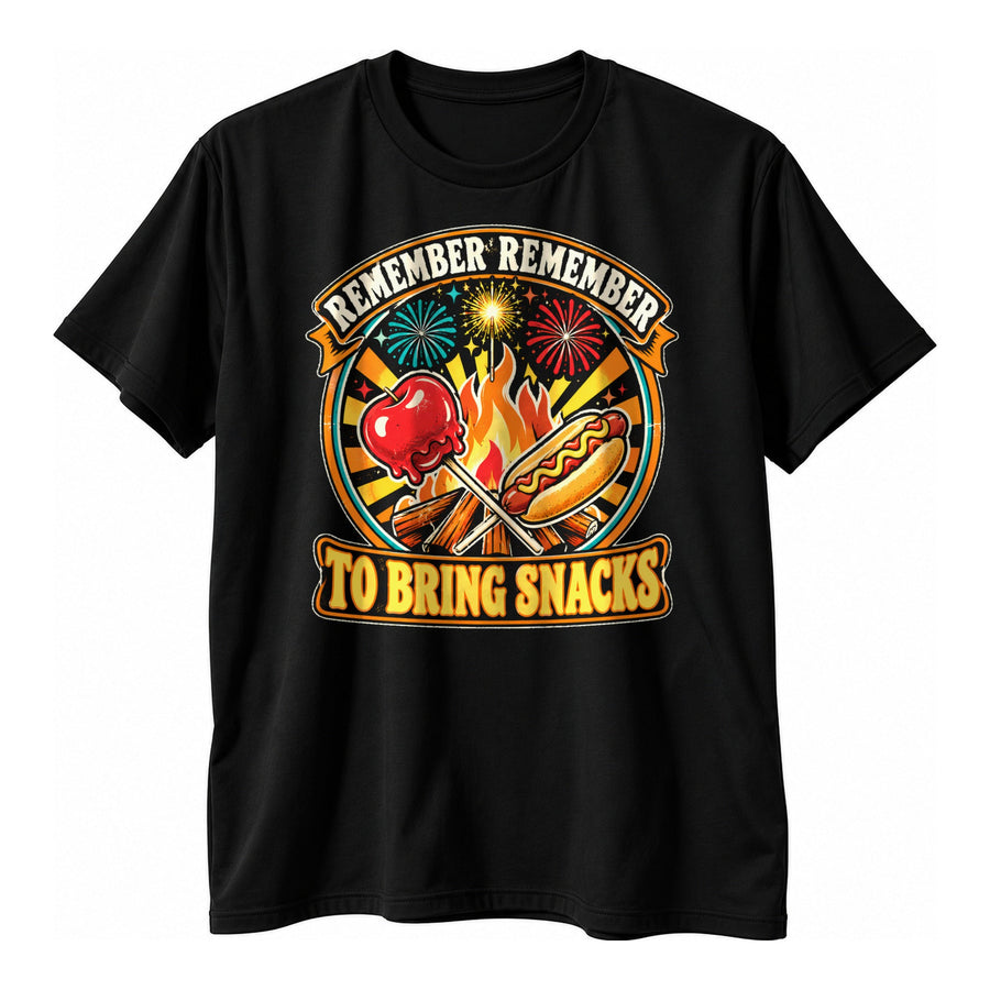 Remember Remember To Bring Snacks Bonfire Night T-Shirt