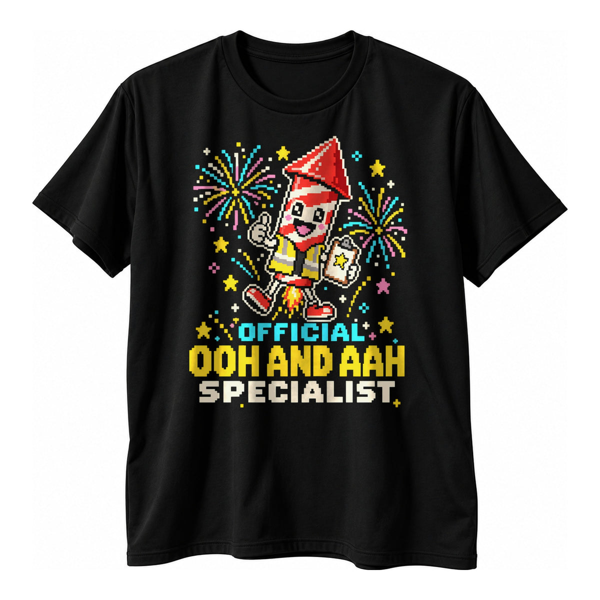 Black t-shirt with a pixel art firework rocket in a hi vis vest and the text Ooh And Aah Specialist