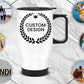 Personalised Travel Mug Print Your Image, Text, and Logo