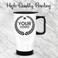 Personalised Travel Mug Print Your Image, Text, and Logo