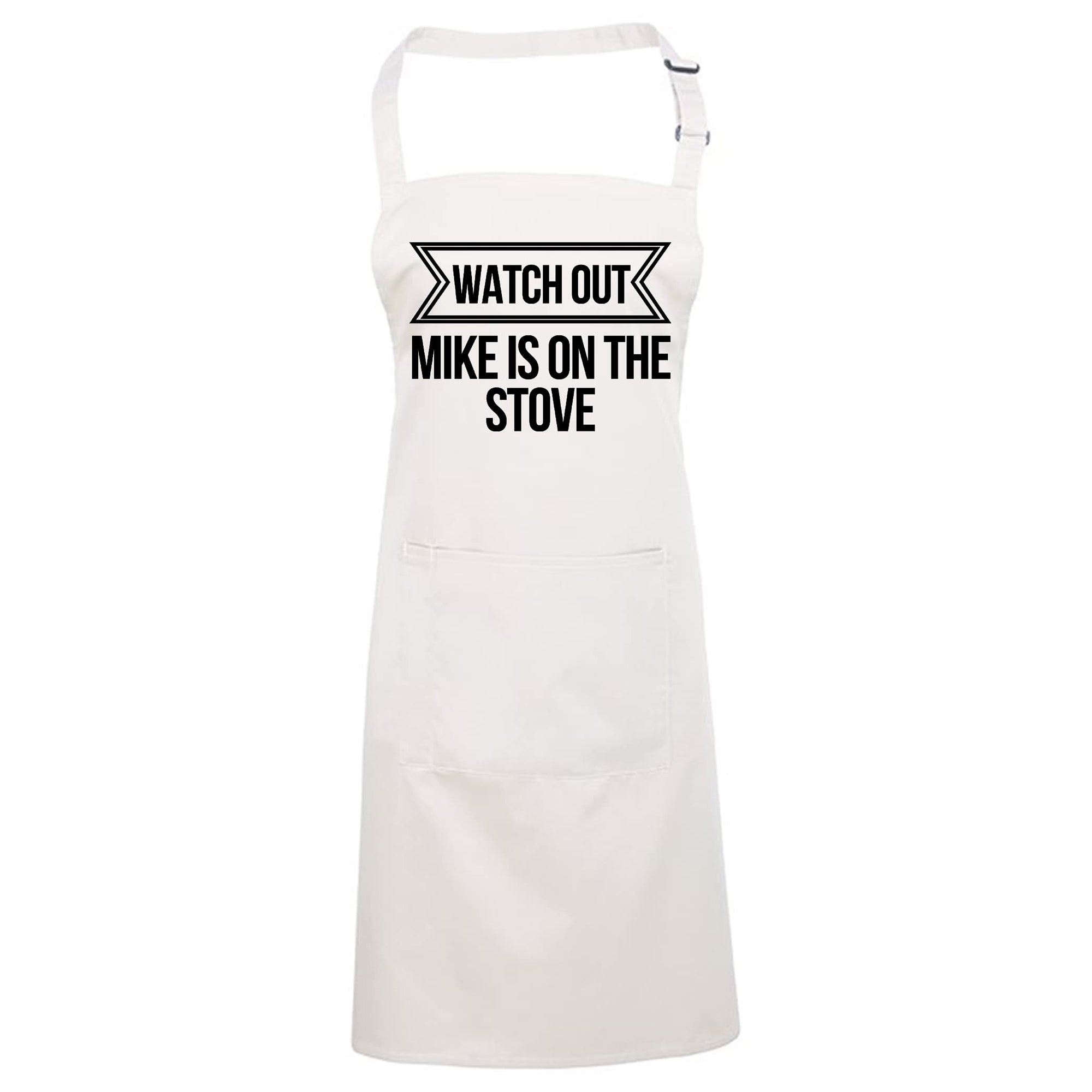 Watch Out Personalised Pocket Apron - Customize Apron